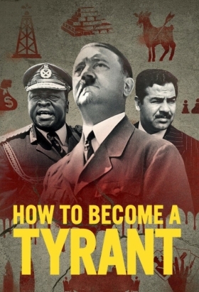 Πώς να Γίνεις Τύραννος / How to Become a Tyrant (2021)