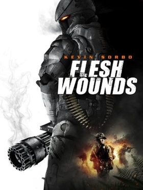 Επιλεκτη Διμοιρια / Flesh Wounds (2011)