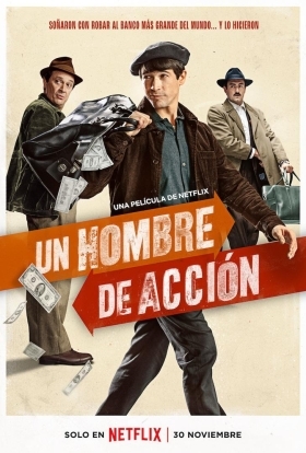 Ανθρωποσ Τησ Δρασησ / A Man of Action / Un hombre de acción (2022)