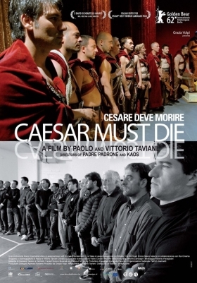 Ο Καίσαρας Πρέπει να Πεθάνει / Caesar Must Die / Cesare deve morire (2012)