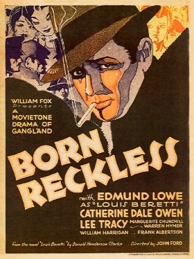 Γεννημενος ατρομητος / Born Reckless (1930)