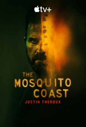 Η Ακτή του Κουνουπιού / The Mosquito Coast (2021)