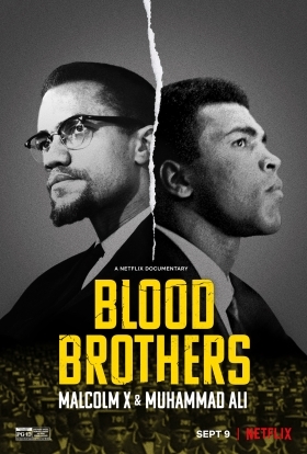 Αδερφοί εξ Αίματος: Μάλκολμ Χ και Μοχάμεντ Άλι / Blood Brothers: Malcolm X & Muhammad Ali (2021)