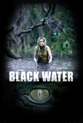 Το Ποτάμι του Τρόμου / Black Water (2007)