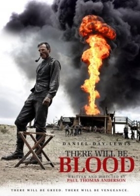There Will Be Blood (2007)