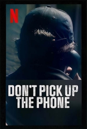 Μη Σηκώνετε το Τηλέφωνο / Don't Pick Up the Phone (2022)