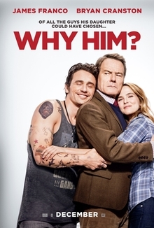 Γιατί Αυτόν; - Why Him? (2016)