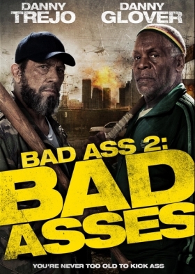 Bad Ass 2 / Bad Asses (2014)