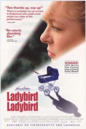 Λέιντιμπερντ, Λέιντιμπερντ / Ladybird Ladybird (1994)