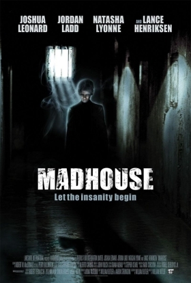 Madhouse / Το άσυλο με τα χίλια πρόσωπα (2004)