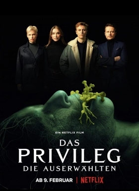 The Privilege / Das Privileg (2022)