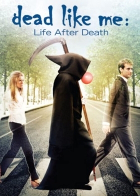 Ζωή μετά θάνατον... και άλλων εμποδίων / Dead Like Me: Life After Death (2009)