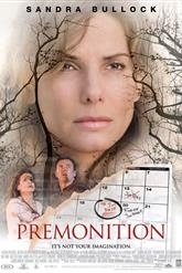 Premonition / Εμμονή (2007)