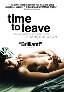 Time to Leave / Le temps qui reste (2005)