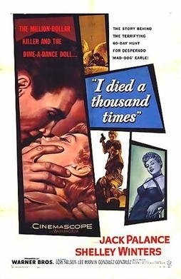 Πεθανα Χιλιεσ Φορεσ / I Died a Thousand Times (1955)