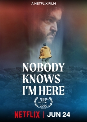 Nobody Knows I'm Here / Nadie Sabe Que Estoy Aquí (2020)