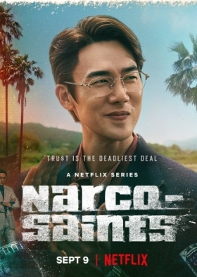 The Accidental Narco / Narco-Saints (2022)