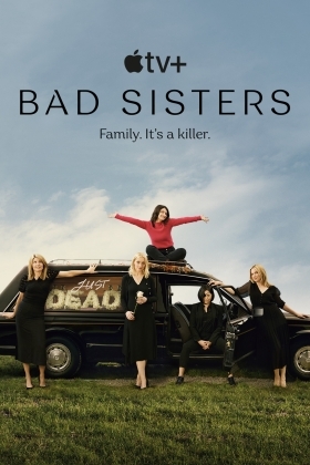 Bad Sisters (2022)