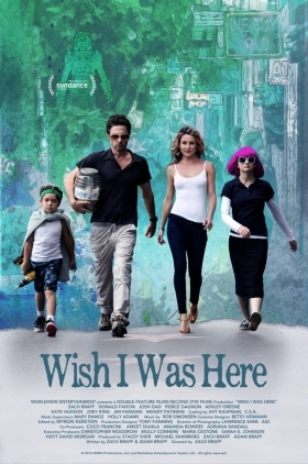 Wish I Was Here (2014)