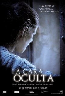 La Cara Oculta / The Hidden Face (2011)