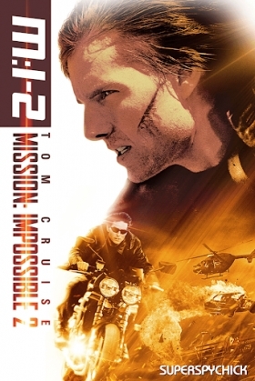 Επικίνδυνη Αποστολή 2 / Mission: Impossible II (2000)