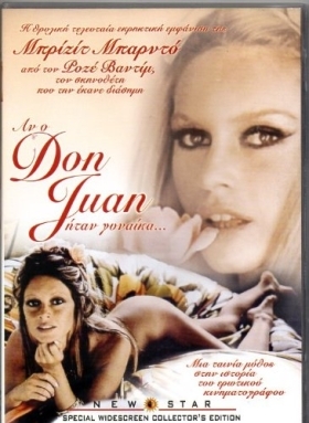 Αν ο Δον Ζουάν Ηταν Γυναίκα / Don Juan, or If Don Juan Were a Woman / Don Juan ou Si Don Juan était une femme... (1973)