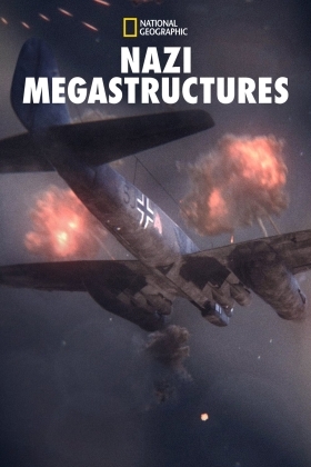 Υπερκατασκευεσ Των Ναζι: Πολεμοσ Με Την Αμερικη / Nazi Megastructures / Nazi Mega Weapons (2013)