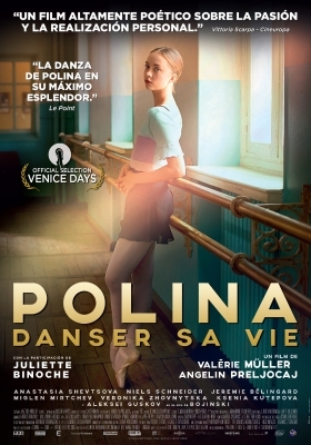 Polina / Ο Χορός είναι η Ζωή μου / Polina, danser sa vie (2016)