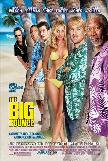 The Big Bounce / Το Μεγάλο Δίλλημα (2004)