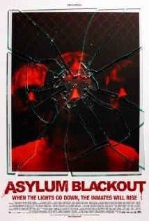 The Incident / Asylum Blackout (2011)