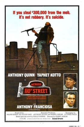 Across 110th Street / Άγριο κυνηγητό στην 110η λεωφόρο (1972)