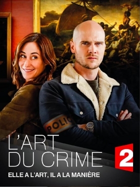 Η Τέχνη του Εγκλήματος / Art of Crime / L'art du crime 2017