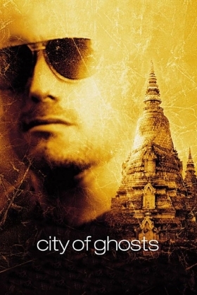 Η Πολη Των Φαντασματων / City of Ghosts (2002)