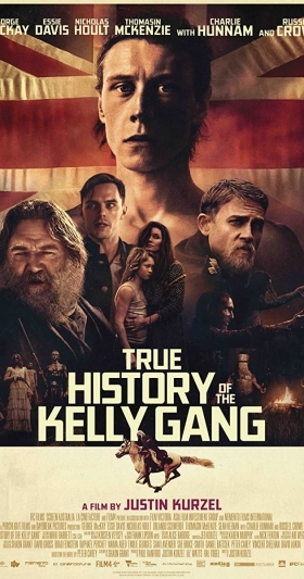 Νεντ Κέλι: Ο Νο 1 Καταζητούμενος / True History of the Kelly Gang (2019)
