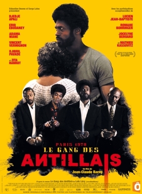 Η συμμορία από τις Αντίλλες / Gang of the Caribbean / Le gang des Antillais (2016)