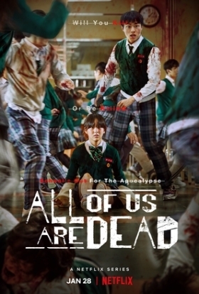 Είμαστε Όλοι Νεκροί / All of Us Are Dead / Jigeum Uri Hakgyoneun (2022)