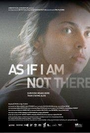 As If I Am Not There (2010)