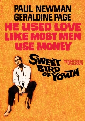 Το γλυκό πουλί της νιότης / Sweet Bird of Youth (1962)