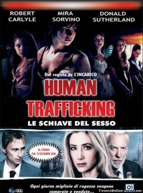 Στα πλοκάμια της πορνείας / Human Trafficking (2005)