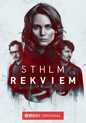 Sthlm Rekviem / Kristina Ohlsson: Stockholm requiem (2018)