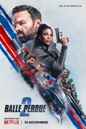 Lost Bullet 2: Back for More / Balle perdue 2 (2022)