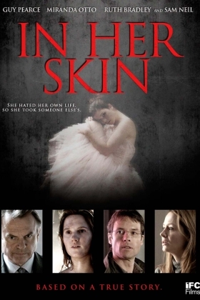 In Her Skin (2009)