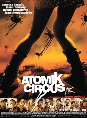 Atomik Circus - Le retour de James Bataille / The Return of James Battle (2004)