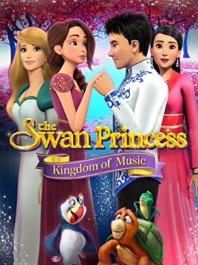 The Swan Princess: Kingdom of Music (2019)