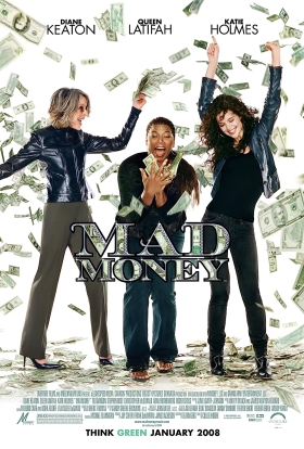 Mad Money / Εύκολο Χρήμα (2008)