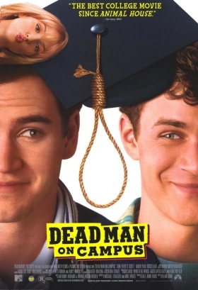 Ο Θάνατός σου η Ζωή μου / Dead Man on Campus (1998)