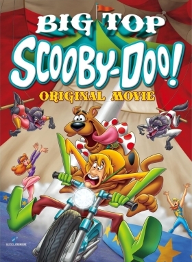 Σκούμπι Ντου: Χαμός στο τσίρκο / Big Top Scooby-Doo! (2012)