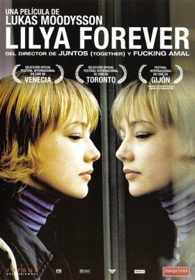 Lilja 4-ever / ίλια για Πάντα (2002)