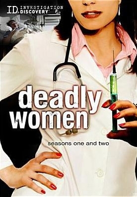 Deadly Women (2008– ) TV Series