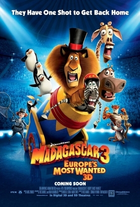Μαδαγασκάρη 3: Οι Φυγάδες της Ευρώπης / Madagascar 3: Europe's Most Wanted (2012)